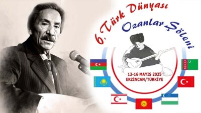 Erzincan, 13-16 Mayıs 2025’te Türk dünyasının kültürel mirasını yaşatacak 6.