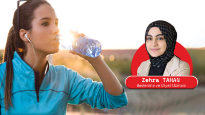 Yazın artan sıcaklarla su tüketimi daha da kritik! Diyetisyen Zehra