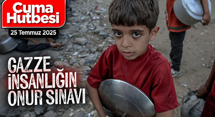 Gazze’deki zulüm, Kur’an’daki ashâbü’l-uhdûd kıssasıyla ilişkilendirilerek bu haftaki Cuma hutbesinde