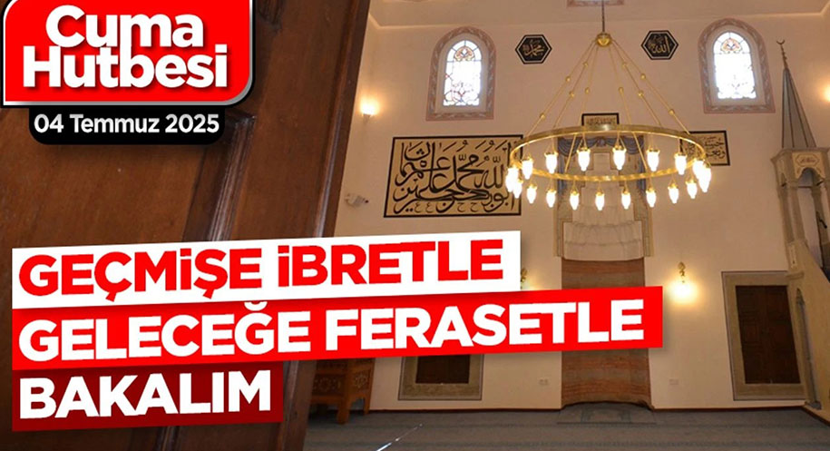 Bu Hafta Cuma hutbesinde, Muharrem ayı ve Âşûrâ gününün manevi