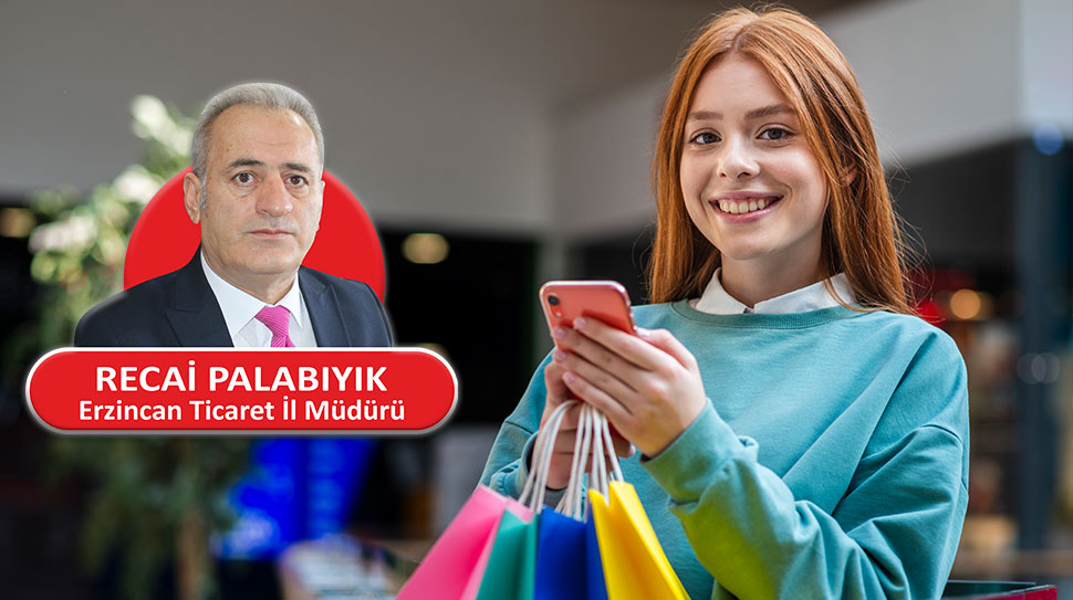Yıl sonu alışveriş hareketliliğinin artmasıyla birlikte Erzincan Ticaret İl Müdürü