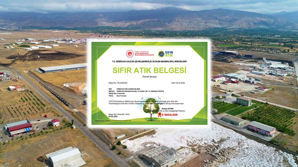 Erzincan Organize Sanayi Bölgesi (OSB), sürdürülebilir çevre politikaları ve etkin